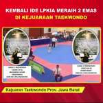 Lpkia juara taekwondo 2022